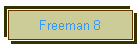 Freeman 8