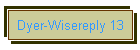 Dyer-Wisereply 13