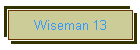 Wiseman 13