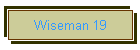 Wiseman 19
