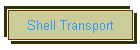 Shell Transport
