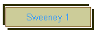 Sweeney 1